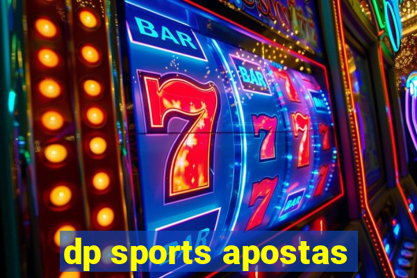 dp sports apostas